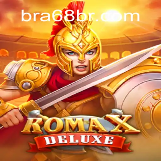 Discover the Thrills of RomaXDeluxe at 68BR.COM, Brazil's Leading Online Cassino